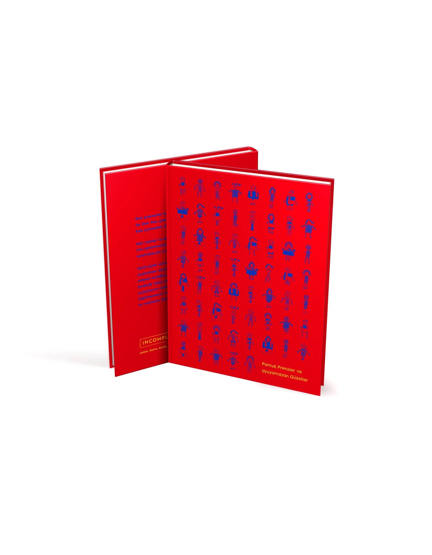 Incomplit - Kitap - Pamuk Prensler ve Uyuyamayan Güzeller