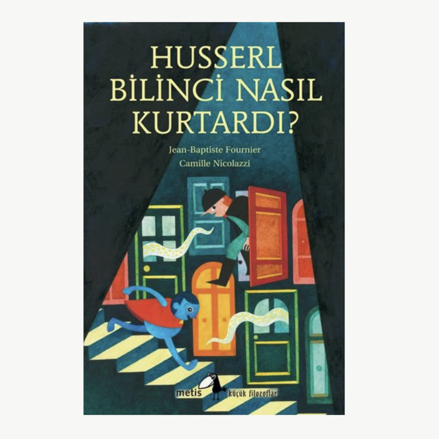 Husserl Bilinci Nasıl Kurtardı?