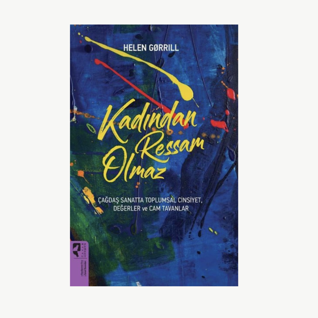 Kadından Ressam Olmaz