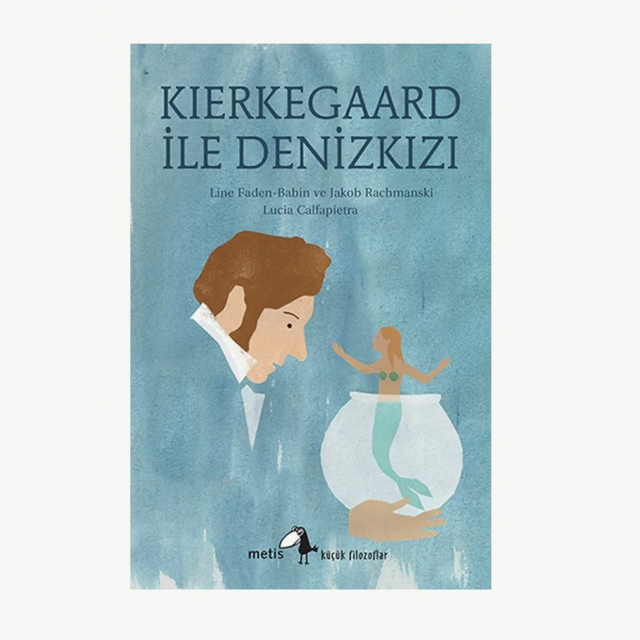 Kierkegaard ile Denizkızı