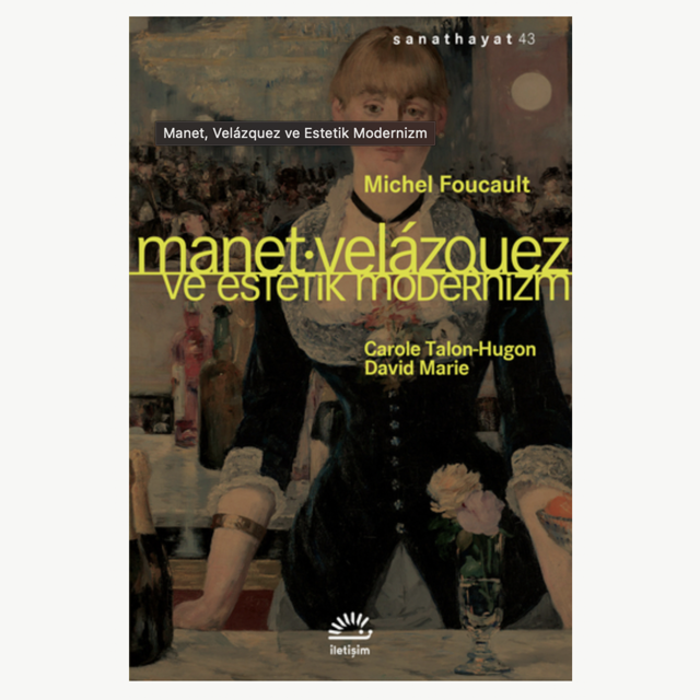 Manet, Velázquez ve Estetik Modernizm