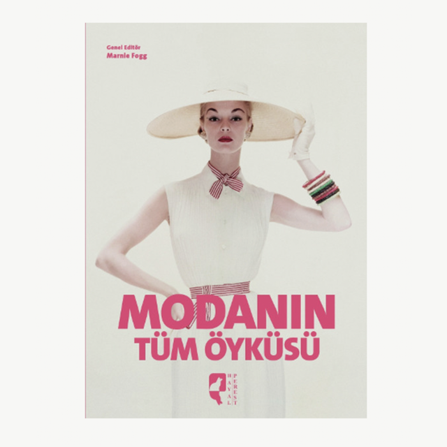 Modanın Tüm Öyküsü