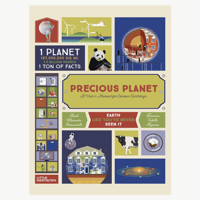 Precious Planet: A User's Manual for Curious Earthlings