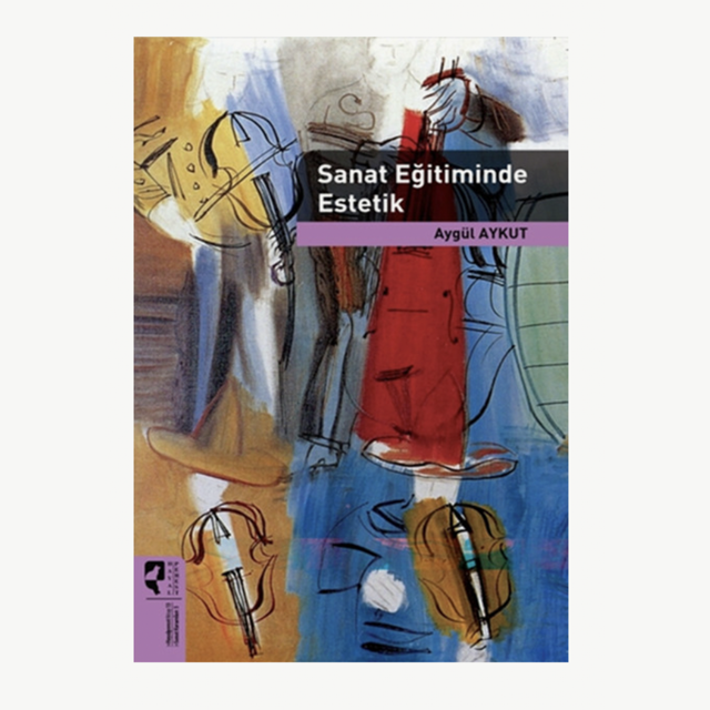 Sanat Eğitiminde Estetik