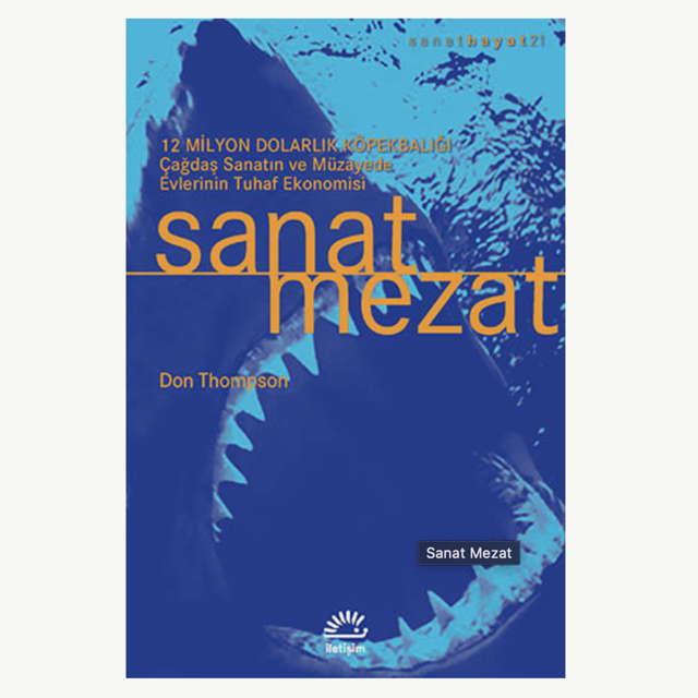 Sanat Mezat: Çağdaş Sanatın ve Müzayede Evlerinin Tuhaf Ekonomisi
