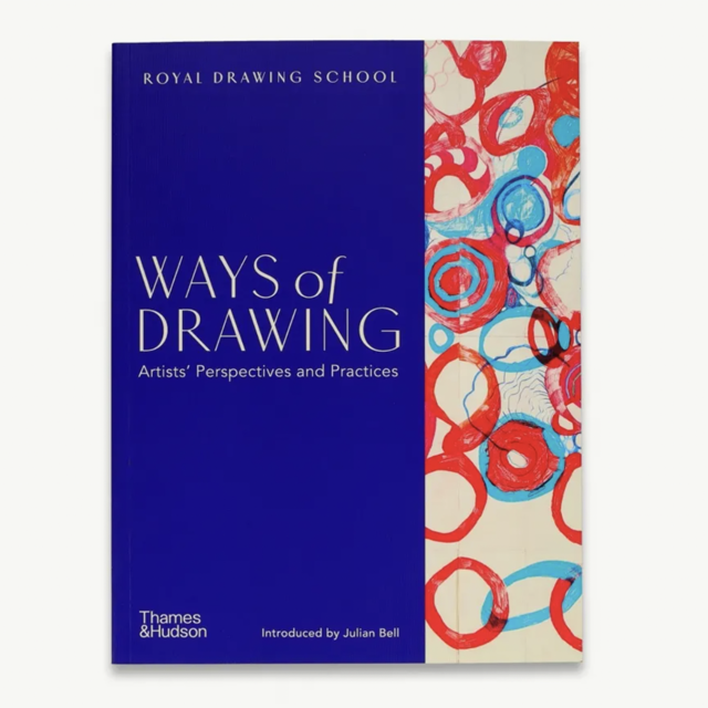 Ways of Drawing: Artists’ Perspectives and Practices